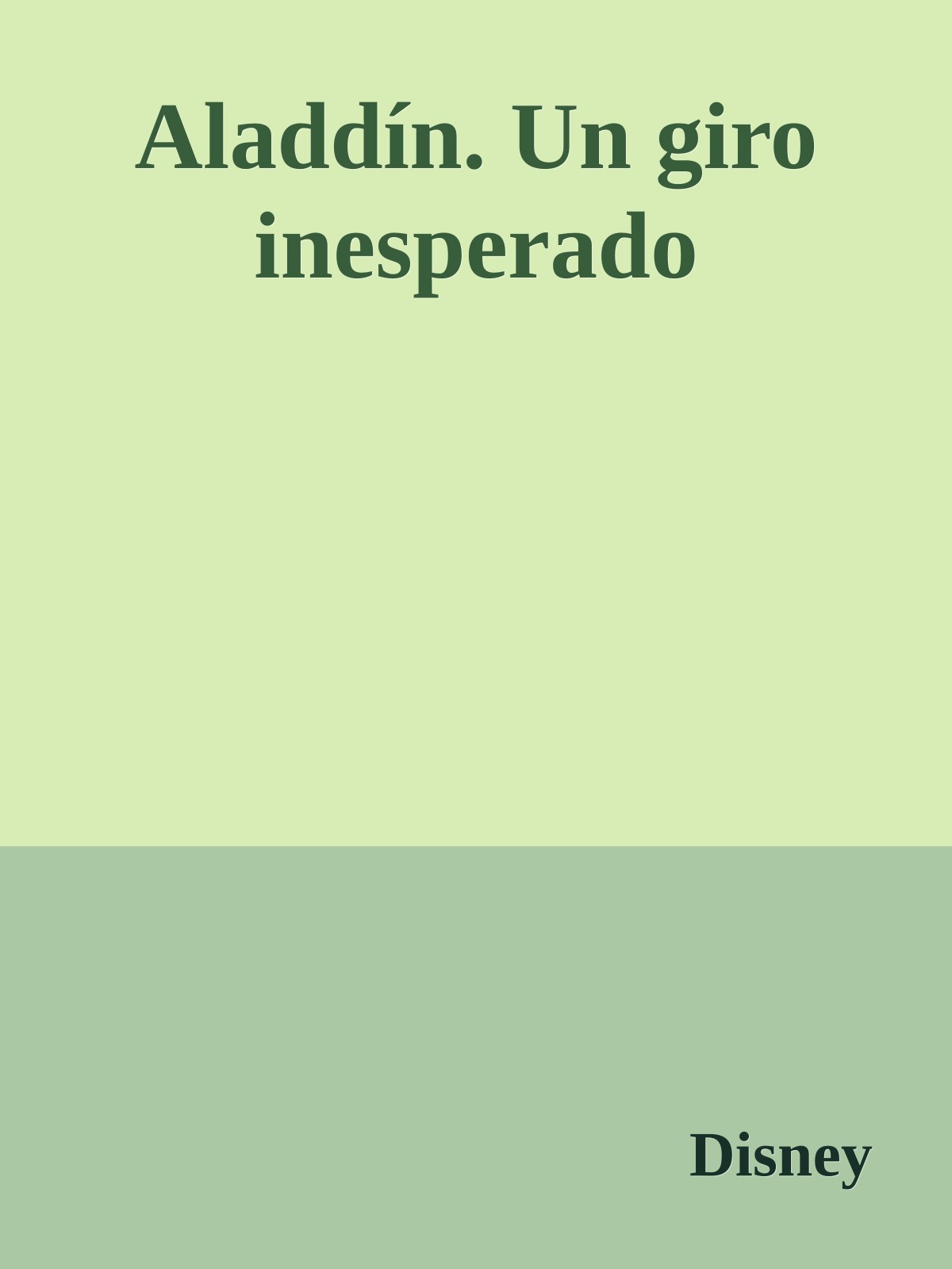 Aladdín. Un giro inesperado