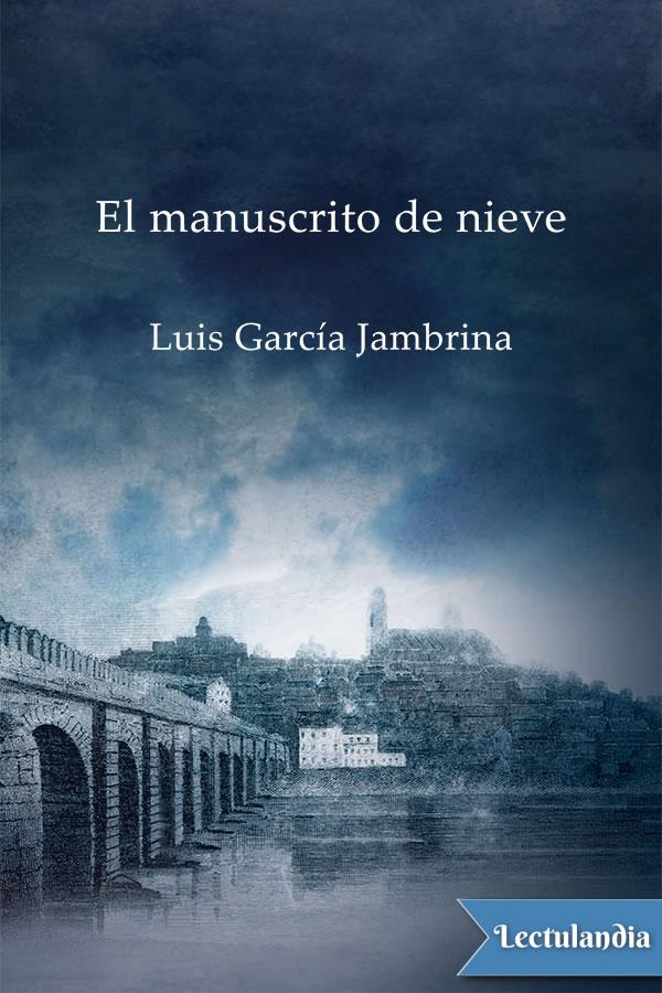El manuscrito de nieve