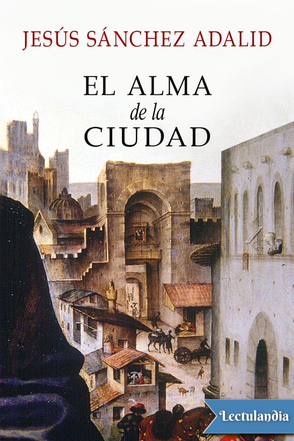 El alma de la ciudad