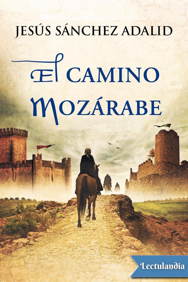 El camino mozárabe