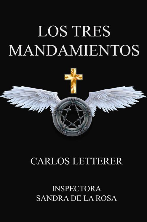 Los tres Mandamientos: El asesino de la crucifixión