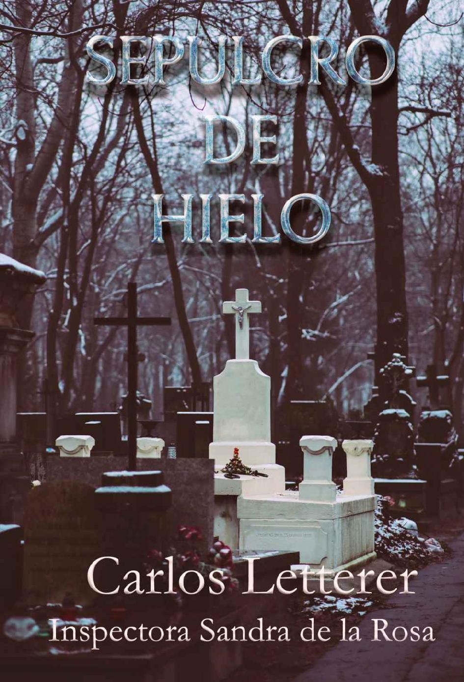 Sepulcro de hielo: El asesino del epitafio