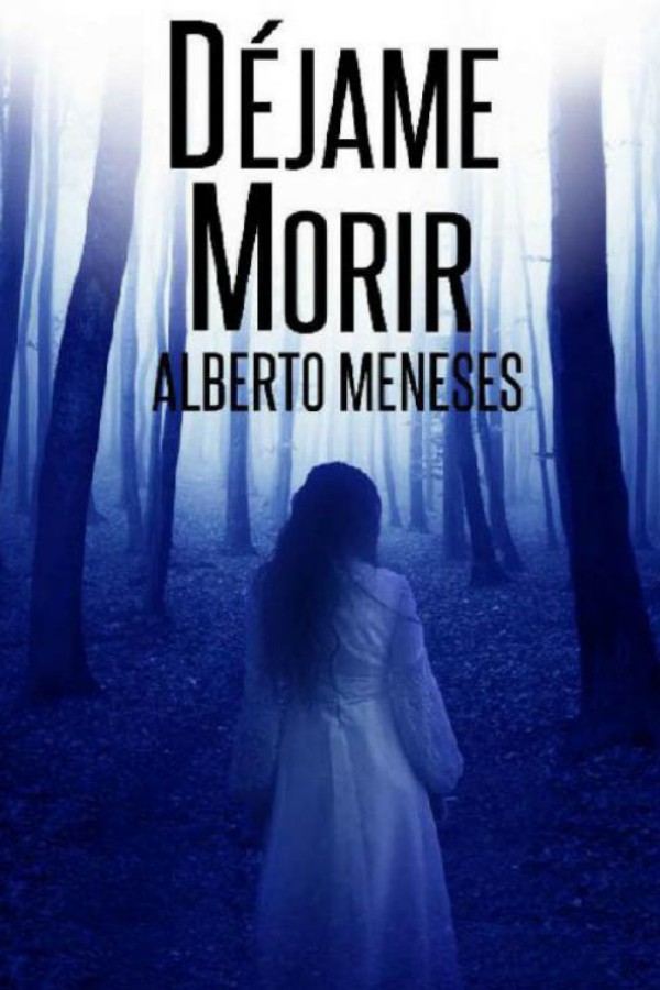 Déjame morir