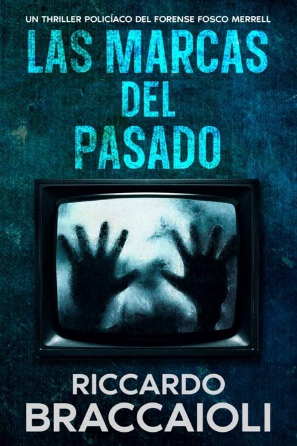 Las marcas del pasado