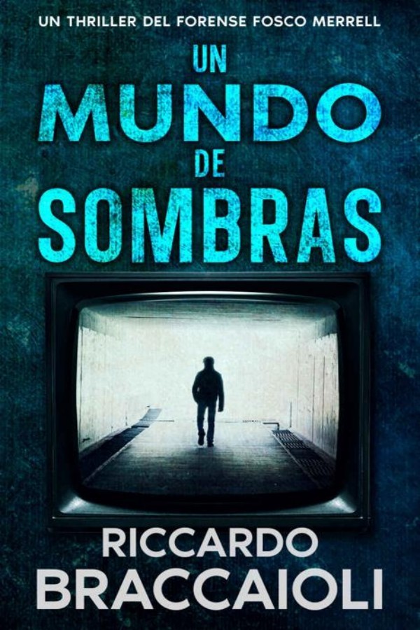 Un mundo de sombras