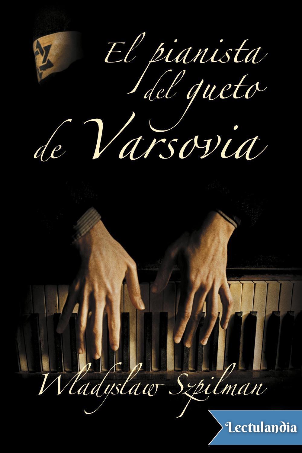 El pianista del gueto de Varsovia