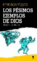 Los Pésimos Ejemplos De Dios Según La Biblia(c.1)