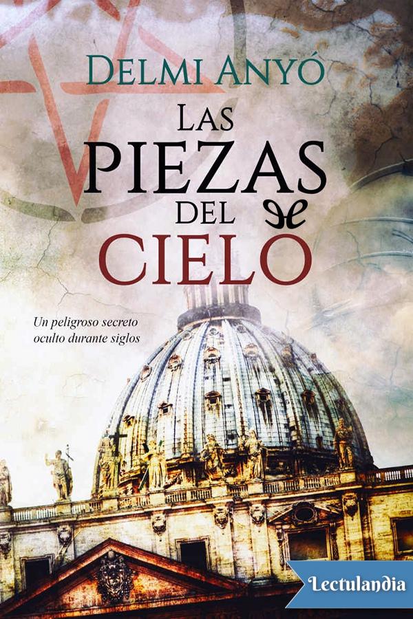 Las piezas del cielo