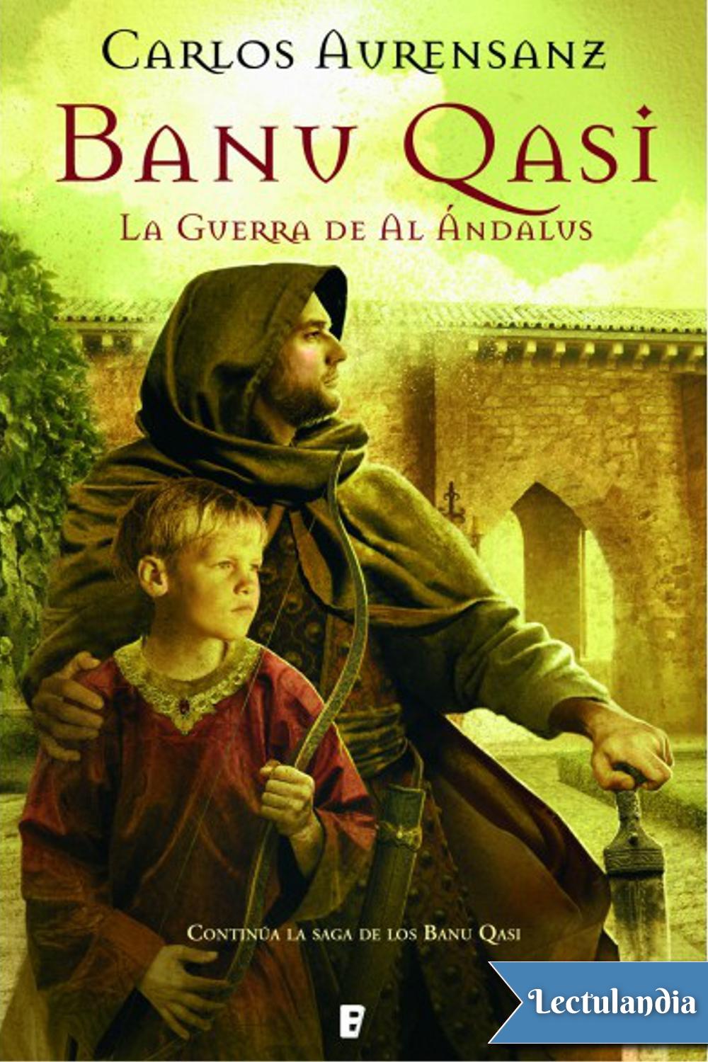 Banu Qasi. La Guerra de Al Andalus