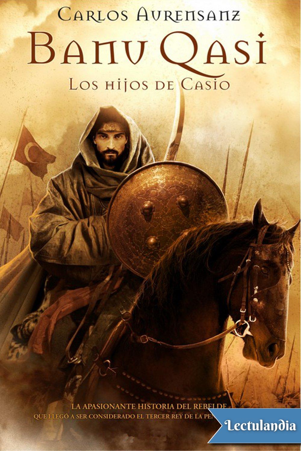 Banu Qasi. Los hijos de Casio