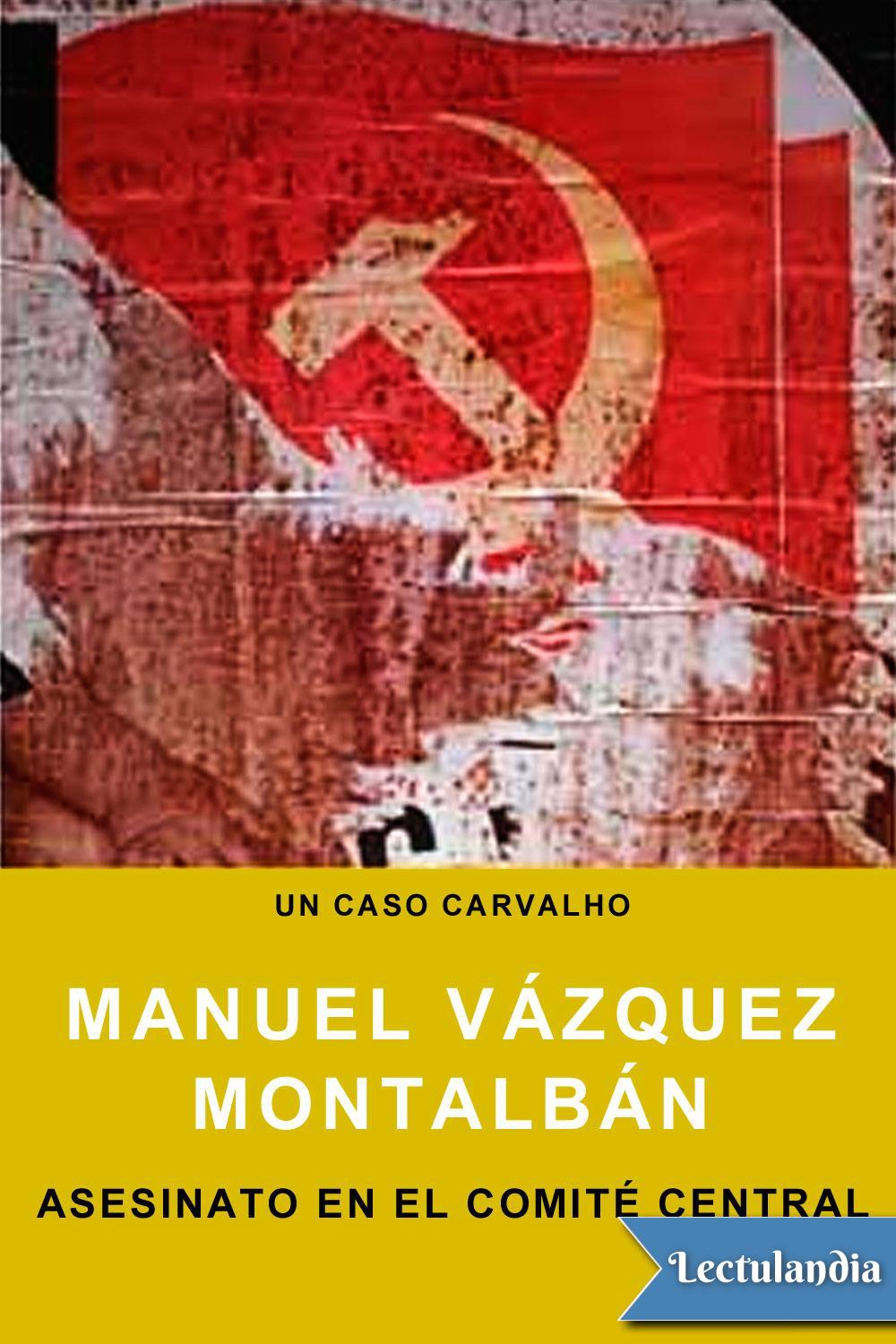 Asesinato en el Comité Central