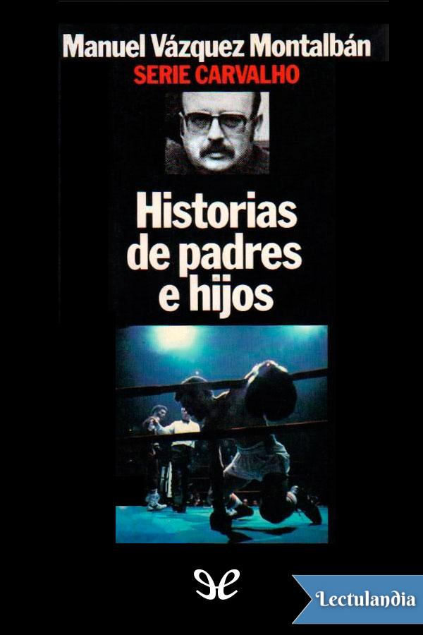 Historias de padres e hijos