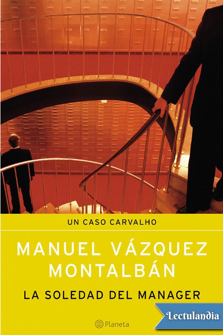 La soledad del mánager