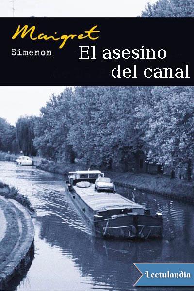 El asesino del canal