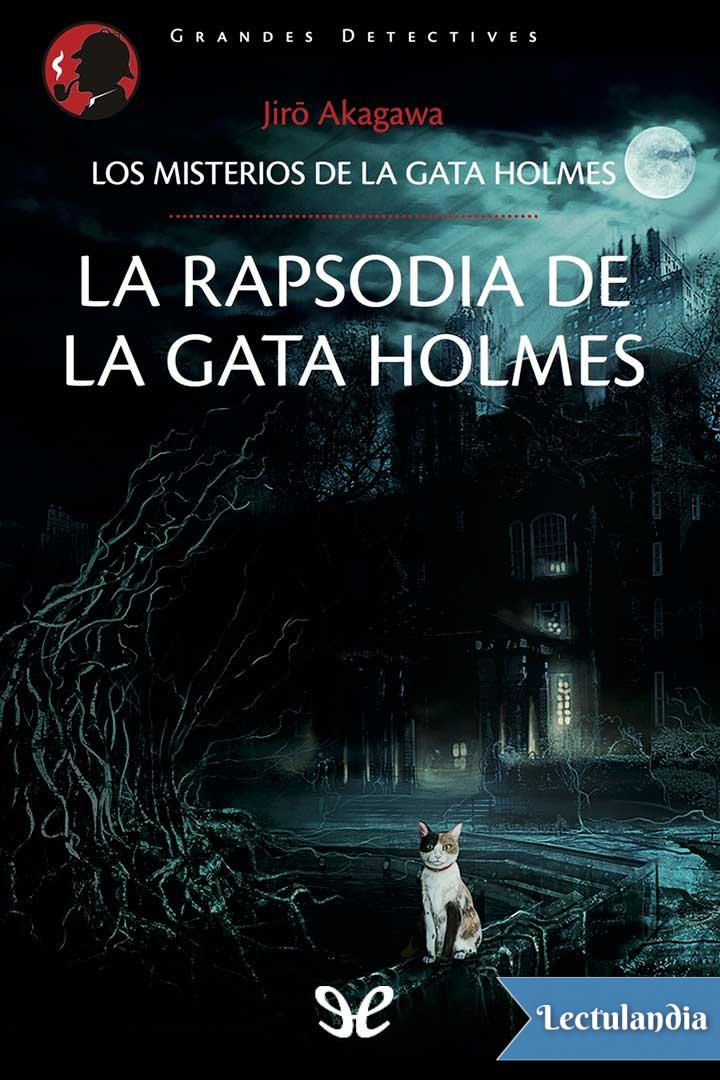 La rapsodia de la gata Holmes
