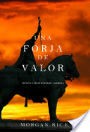Una Forja de Valor