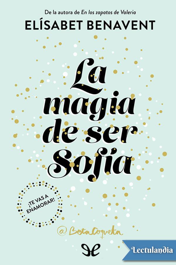 La magia de ser Sofía