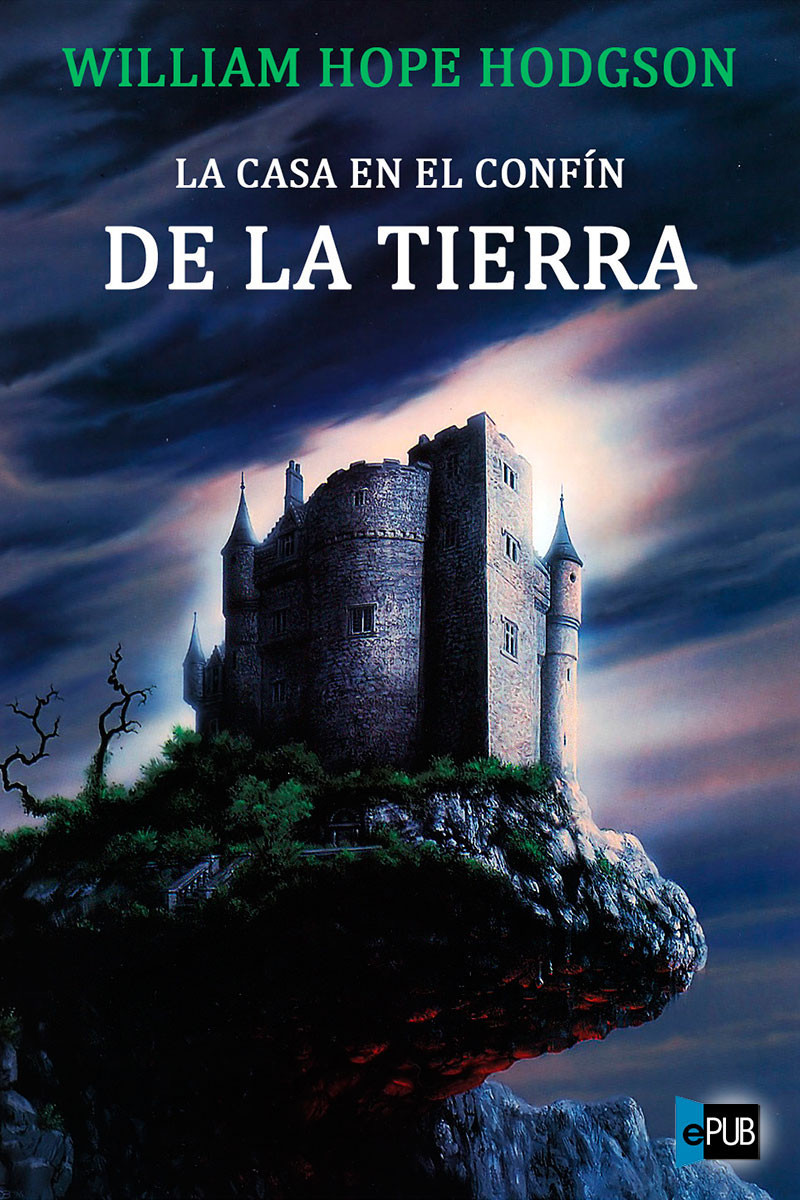 La casa en el confín de la tierra