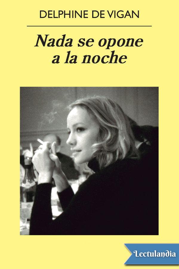 Nada se opone a la noche