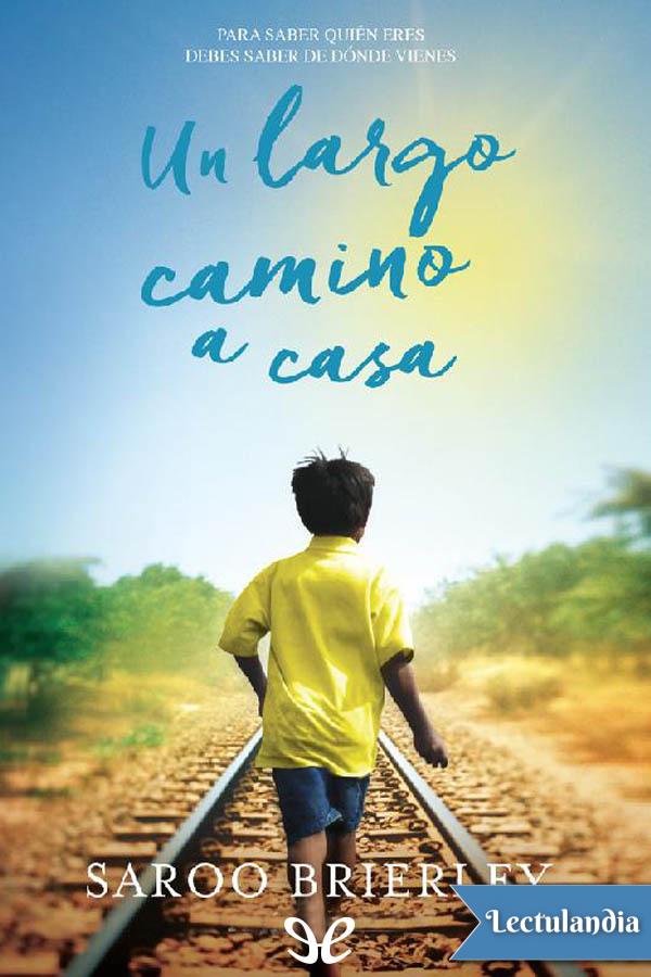 Un largo camino a casa