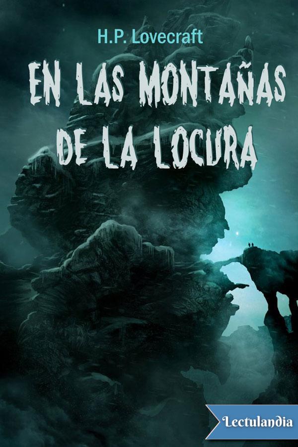 En las montañas de la locura