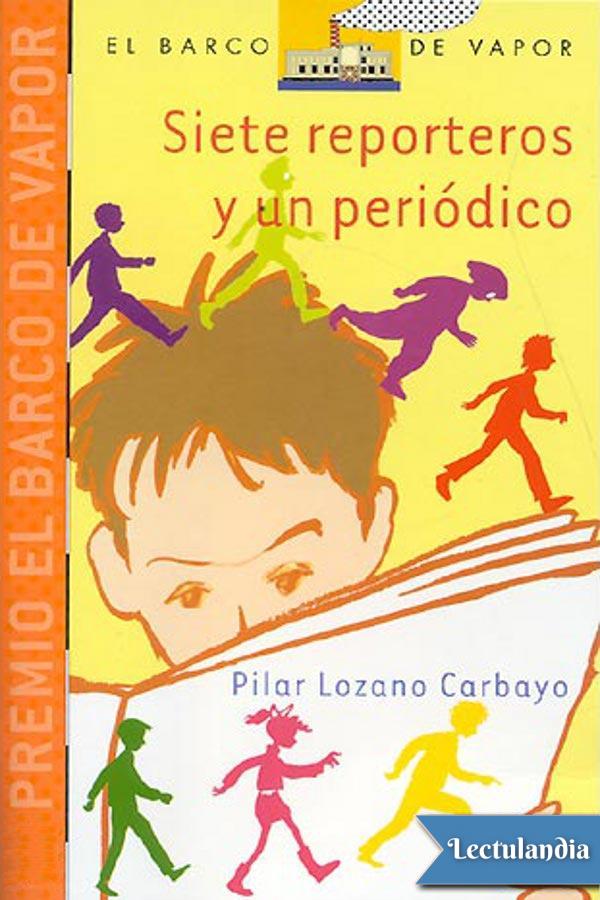 Siete reporteros y un periódico