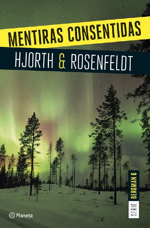 Mentiras consentidas