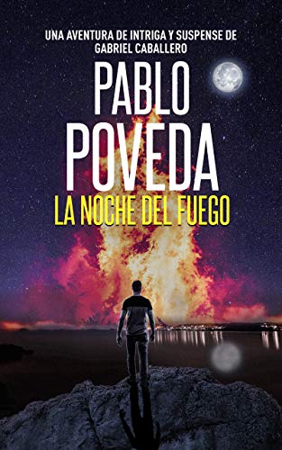 La noche del fuego