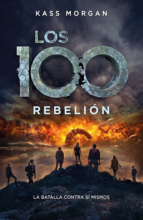 Los 100. Rebelión