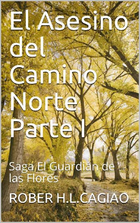 El Asesino del Camino Norte