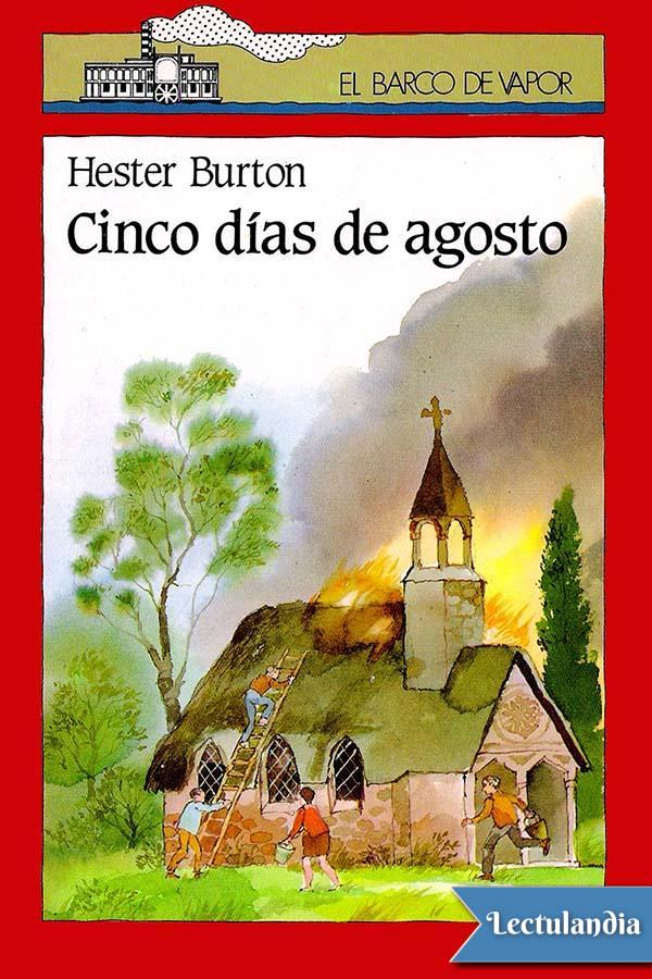 Cinco días de agosto