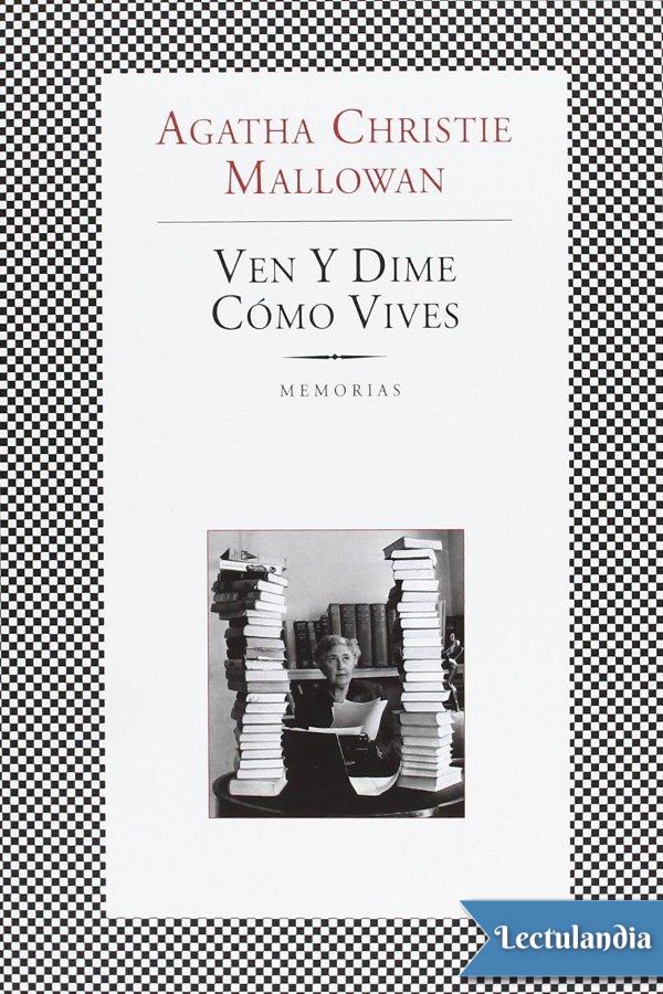 Ven y dime cómo vives