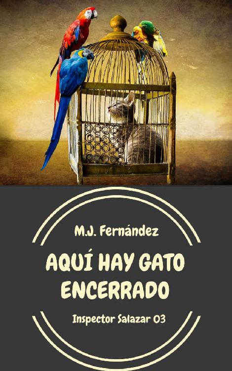 Aquí hay gato encerrado