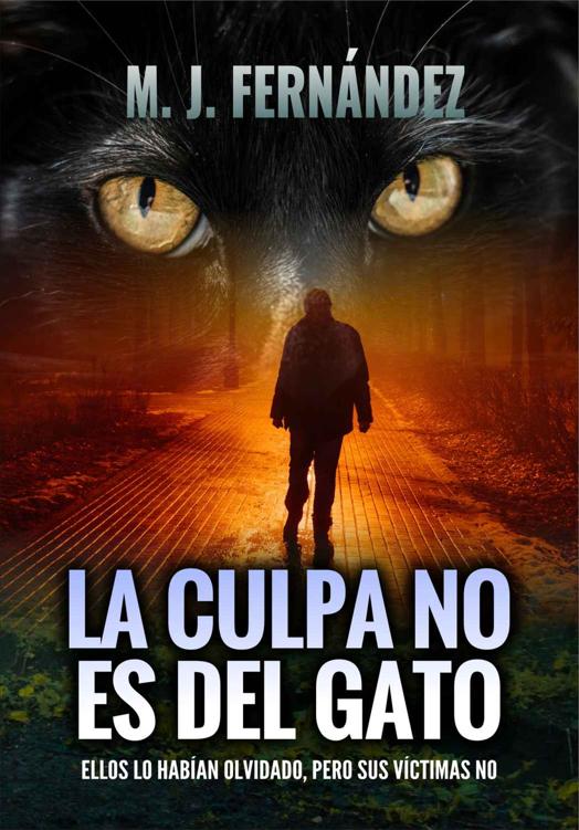 La culpa no es del gato